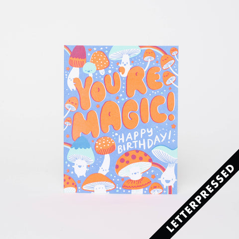 You're Magic | Happy Birthday!