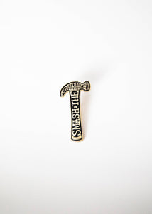 Smash The Patriarchy Enamel Pin