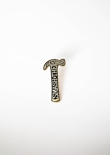 Smash The Patriarchy Enamel Pin