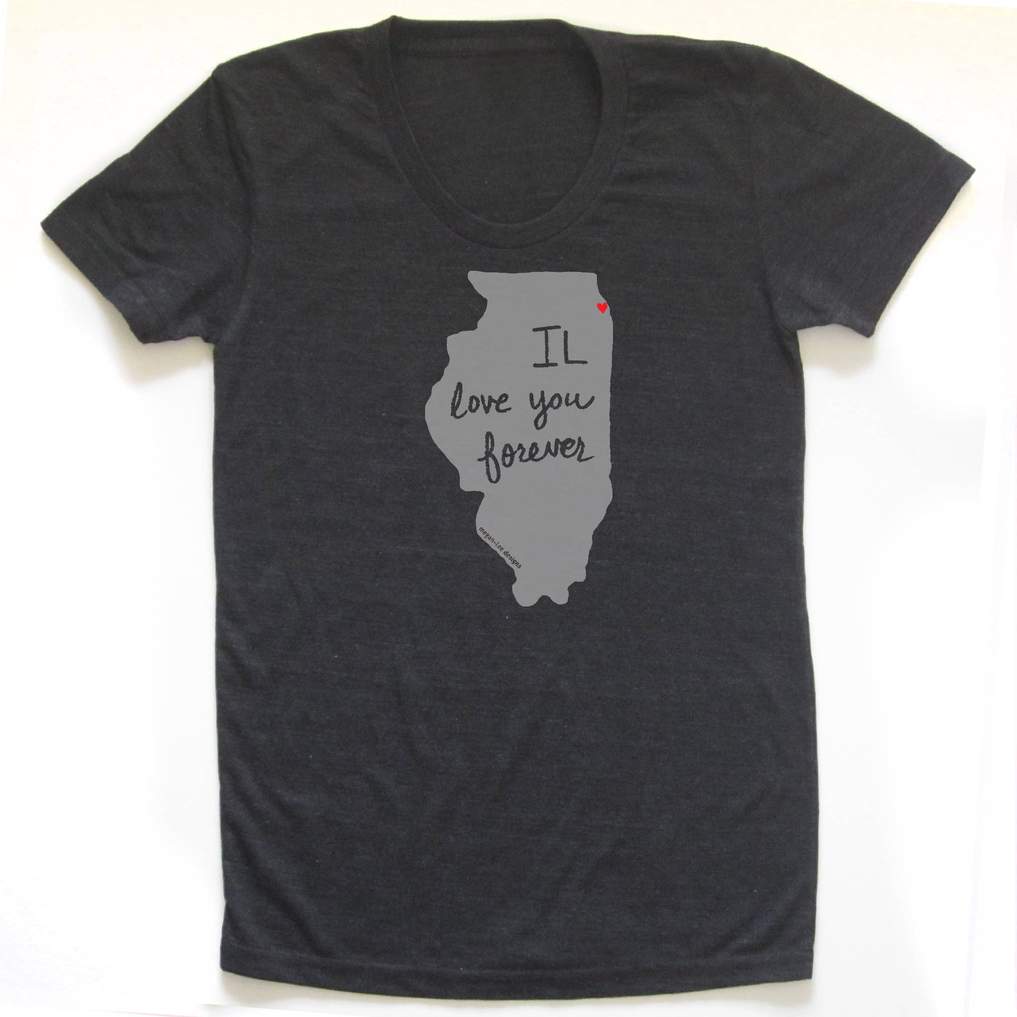 IL Love You Forever (Illinois) | Women's Tee