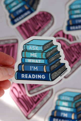 Ask Me What I'm Reading Book Sticker