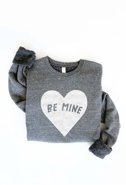 BE MINE Sweatshirt: L / HEATHER DUST