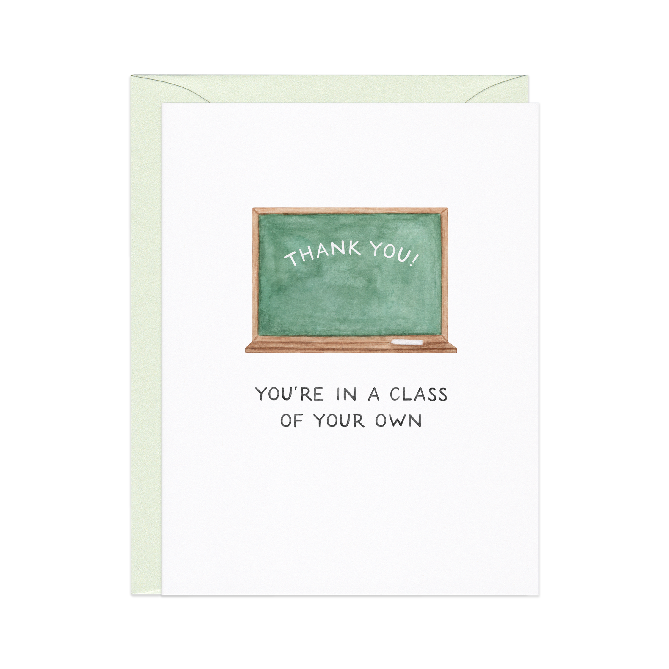 A Class Of Your Own |Teacher Appreciation