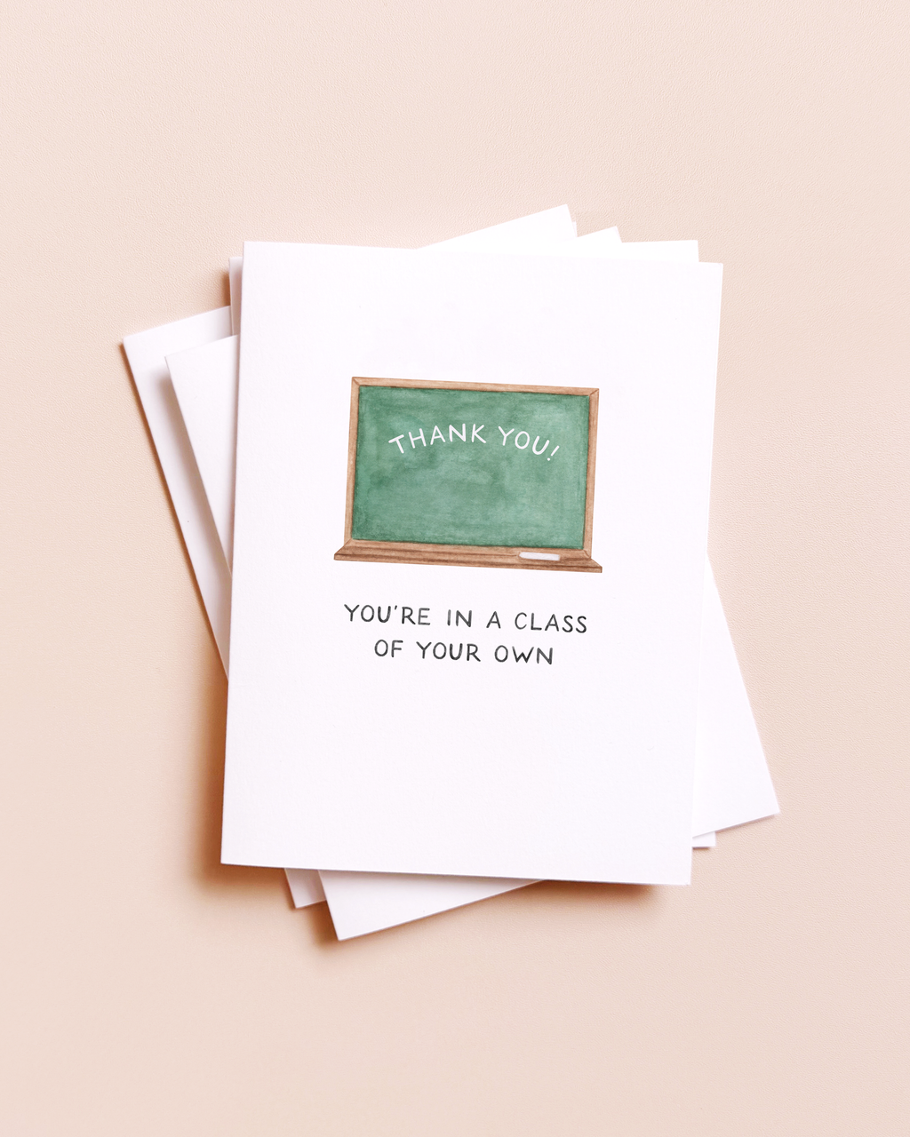 A Class Of Your Own |Teacher Appreciation