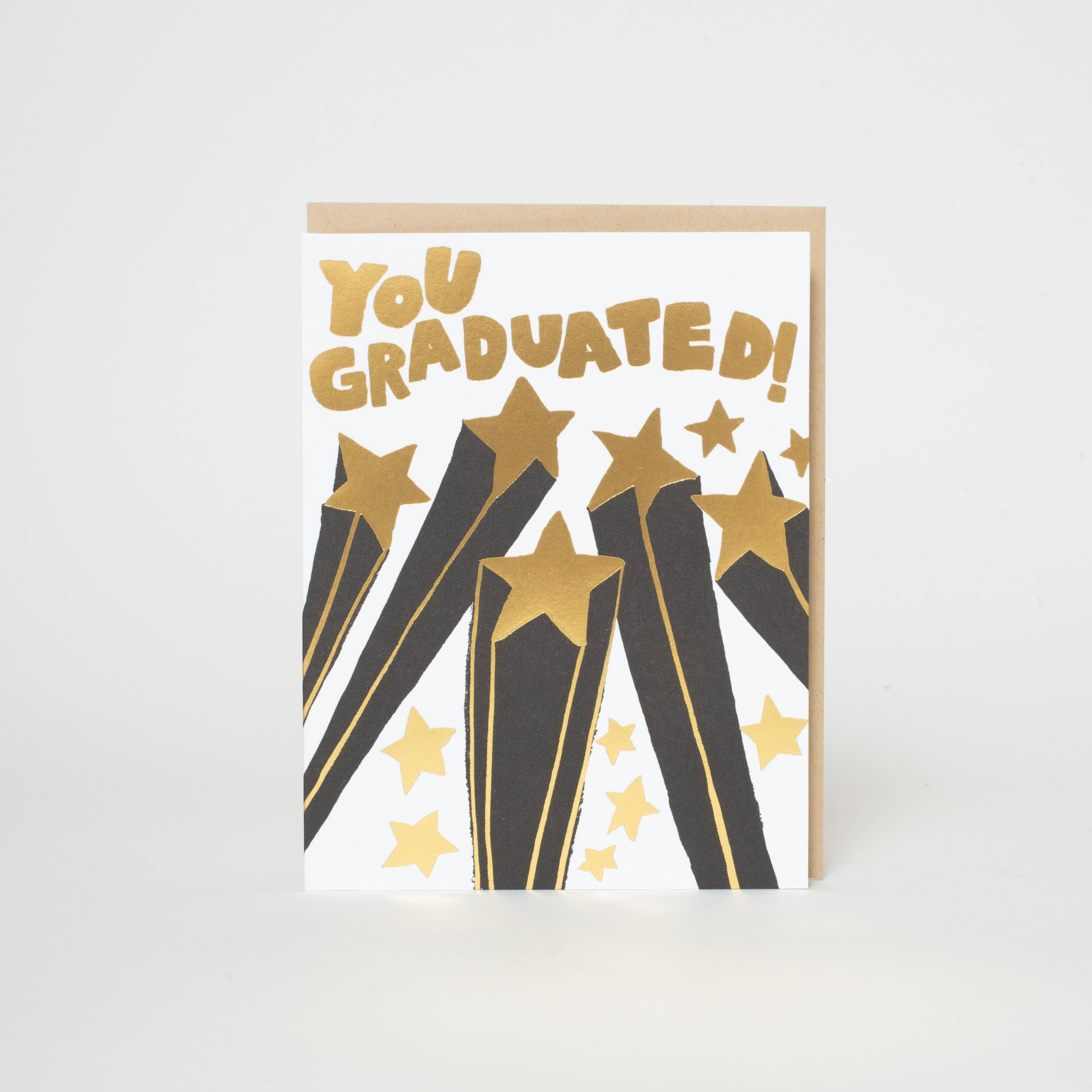 You Graduated! Card