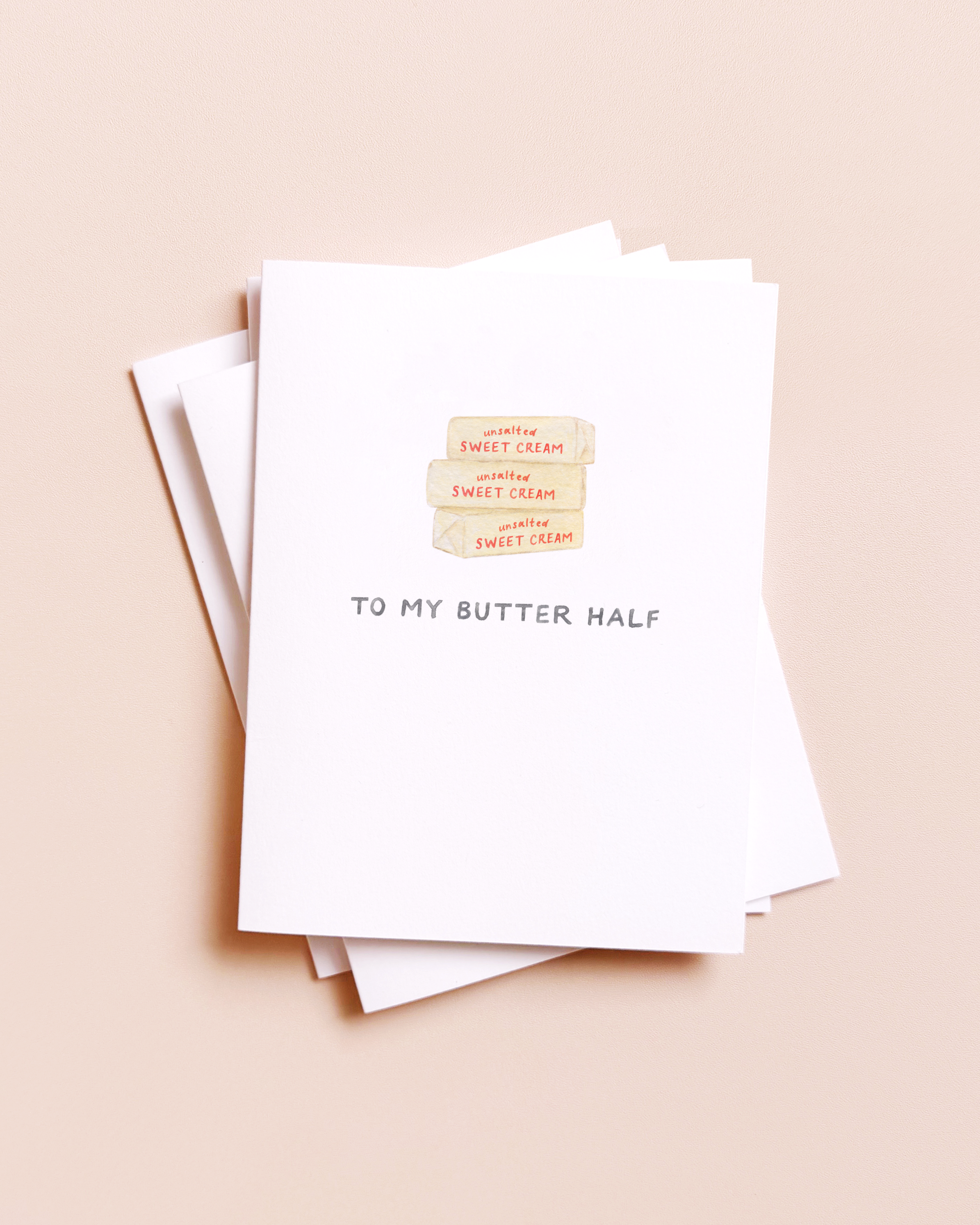 To My Butter Half  Card