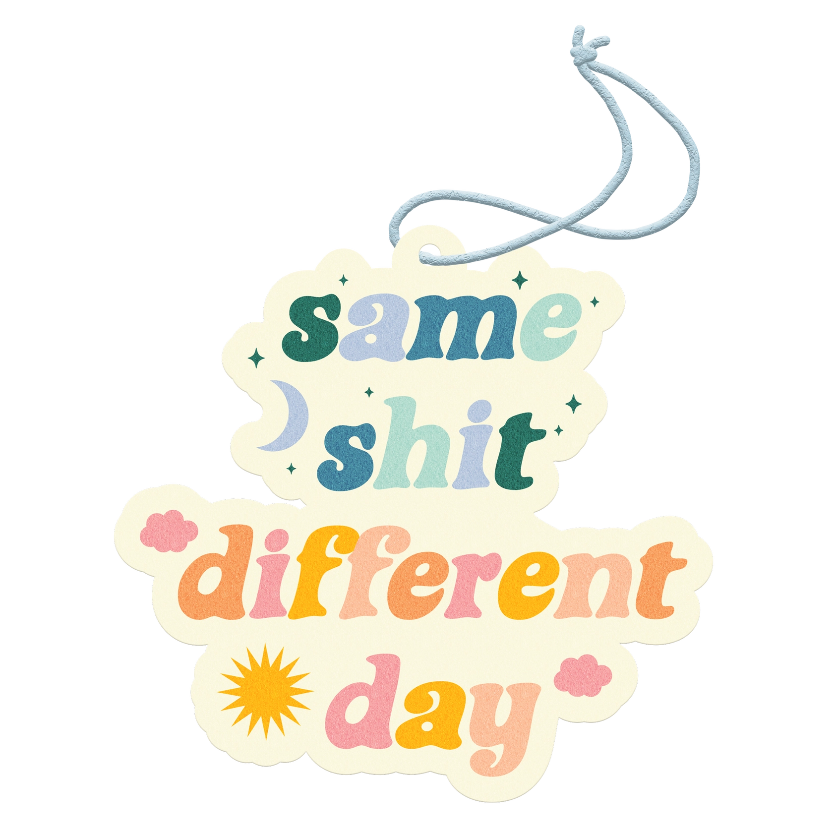 Air Fresheners | Same Sh*t Different Day