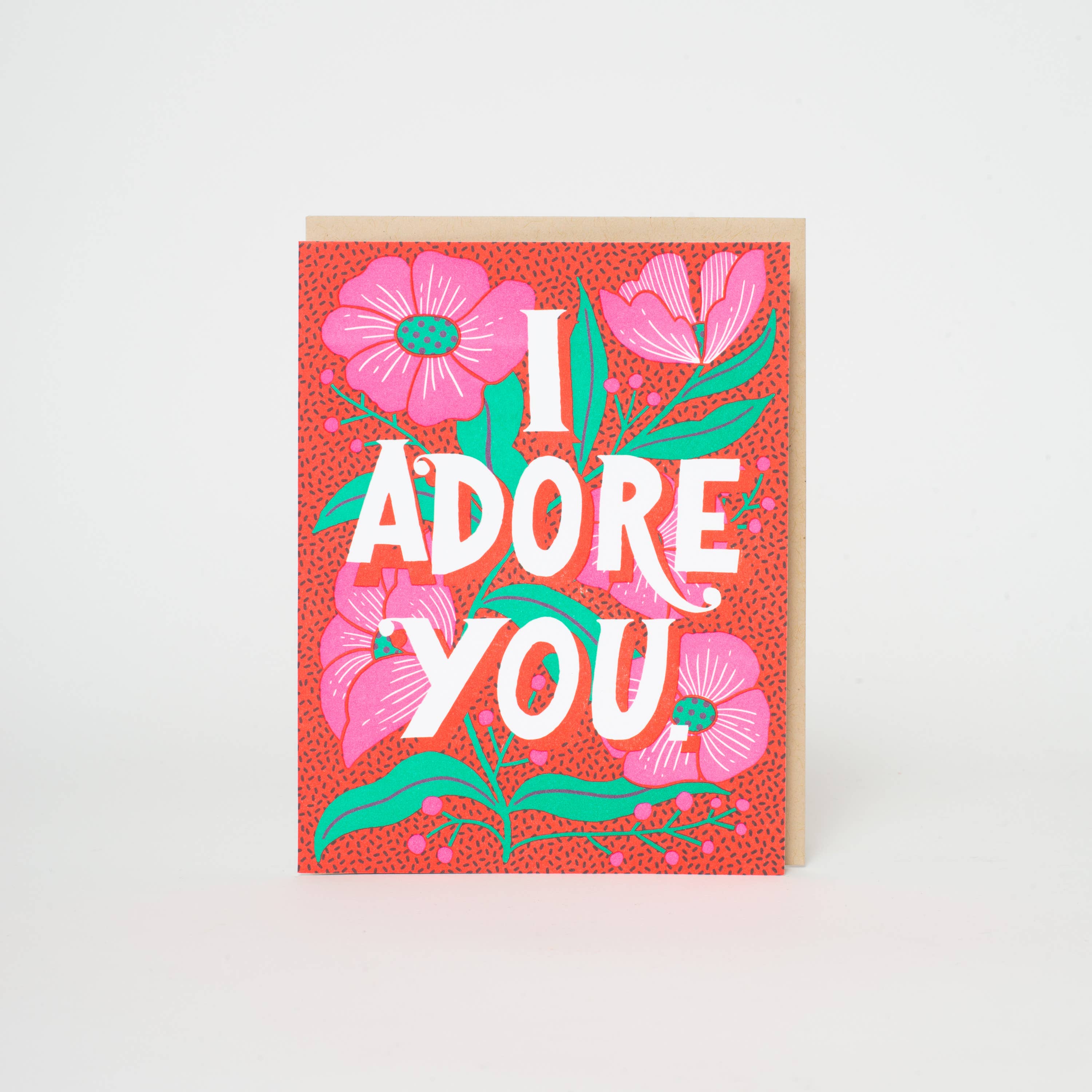 Greeting Card | I Adore You Flowers