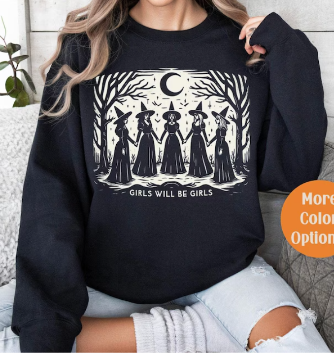 Girls Will Be Girls Witch Sweatshirt|Black