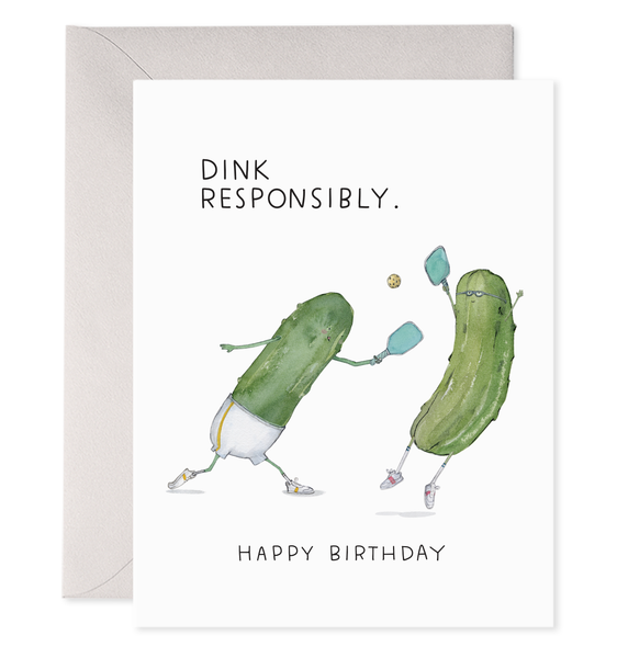 Dink Responsibly | Pickleball Birthday