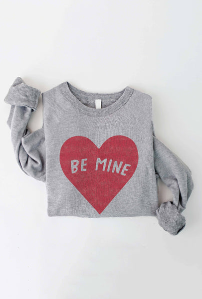 BE MINE Sweatshirt: L / HEATHER DUST