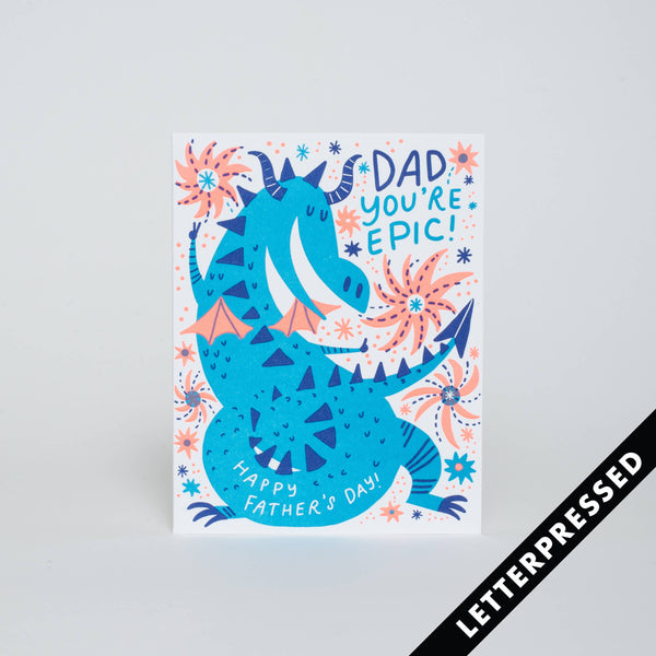 Dragon Dad | You're Epic!
