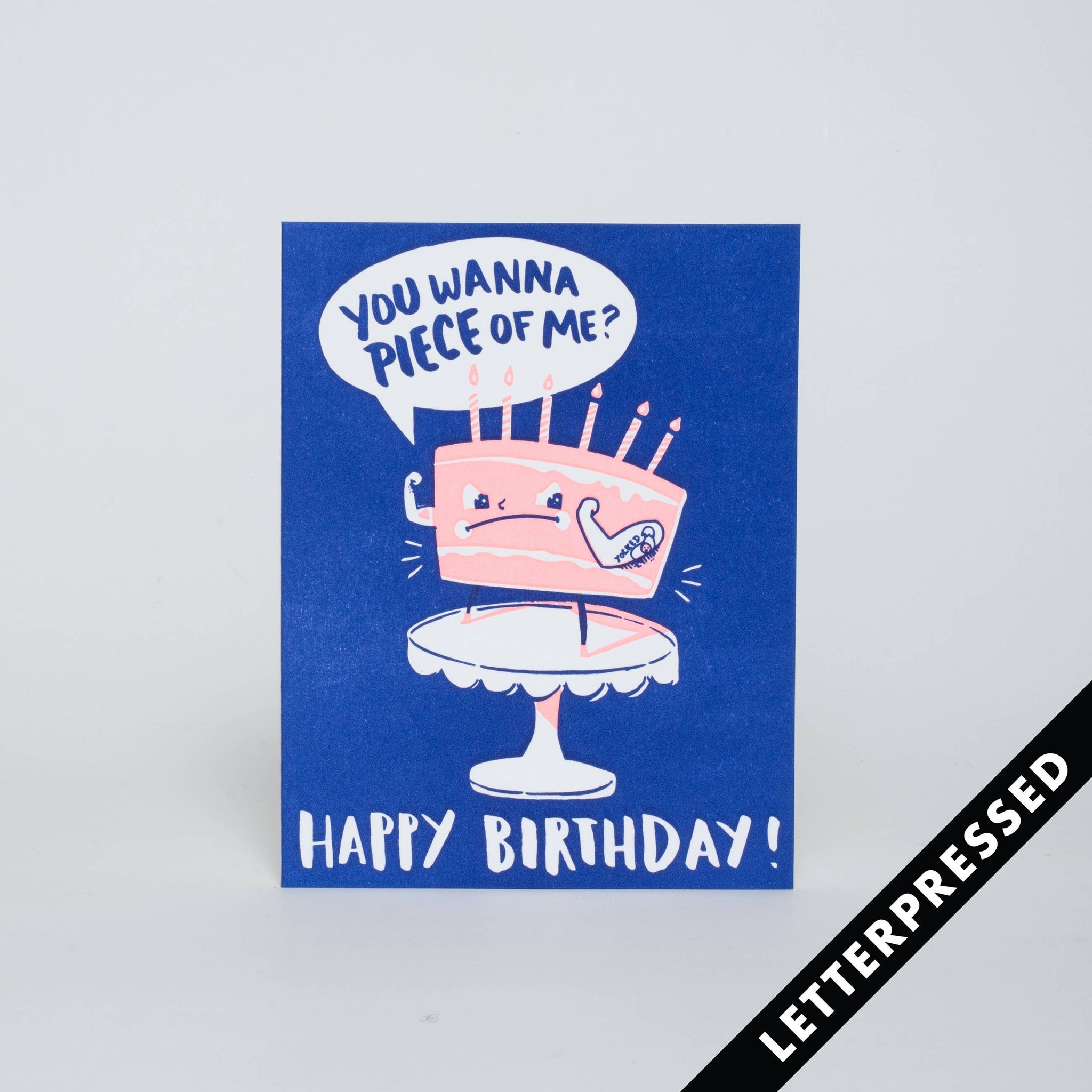 You Wanna Piece of Me? | Birthday Card